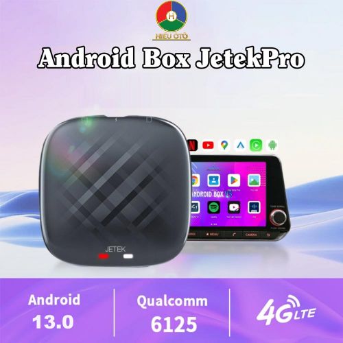 Android Box Ô Tô JetekPro Chính Hãng, Giá Hợp Lý 2024