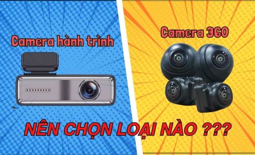 Camera 360 và Camera Hành Trình: Nên Lắp Loại Nào ? 
