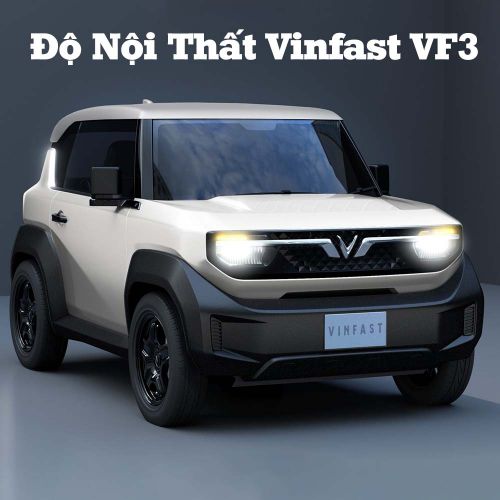 Tổng Hợp Các Món Độ Xe Ô Tô Vinfast VF3