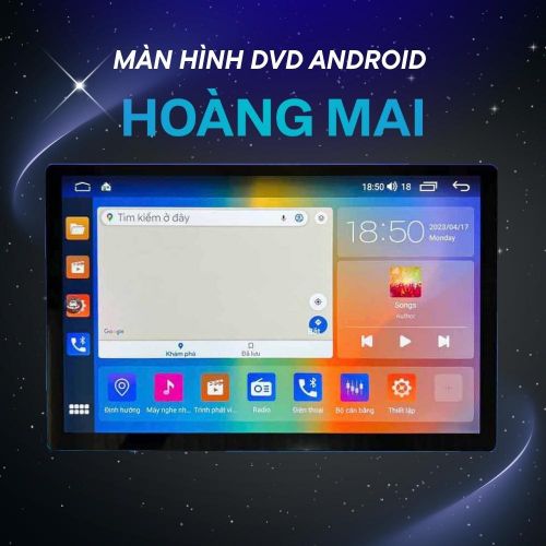 Lắp Màn Hình Android Hoàng Mai – Báo Giá & Lắp Đặt Tại Hiếu Ô Tô