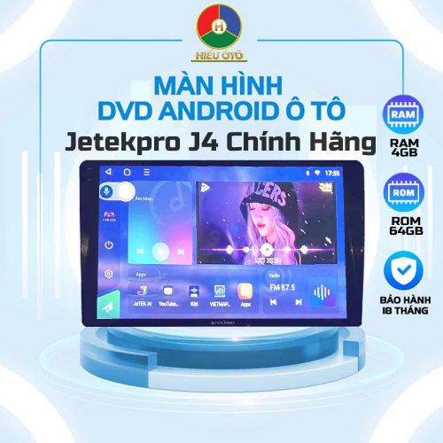 Màn Hình Android Ô Tô Jetekpro J4 Chính Hãng, Giá Hợp Lý 