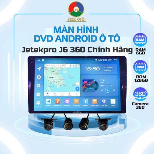 Màn Hình Android Jetekpro J6 360 Chính Hãng , Giá Hợp Lý 