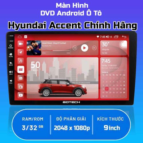 Màn Hình Android Ô Tô Hyundai Accent 