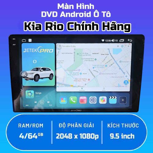 Màn Hình Android Ô Tô Kia Rio 