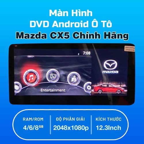 Màn Hình Android Ô Tô Mazda CX5 Chính Hãng, Giá Hợp lý 2024