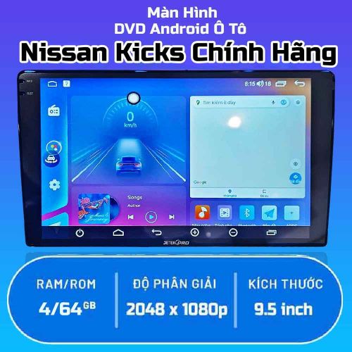 Màn Hình Android Ô Tô Nissan Kicks