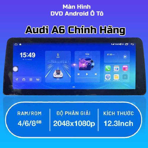 Màn Hình Android Xe Audi A6 