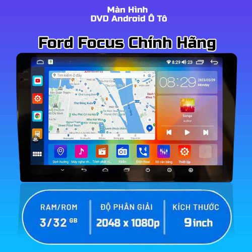 Màn Hình Android Xe Ford Focus Chính Hãng, Giá Ưu Đãi 