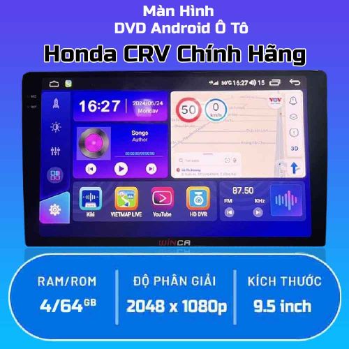 Màn Hình Android Xe Honda CRV Chính Hãng