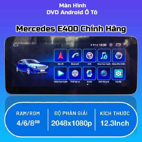 Màn Hình Android Xe Mercedes E400 Chính Hãng 