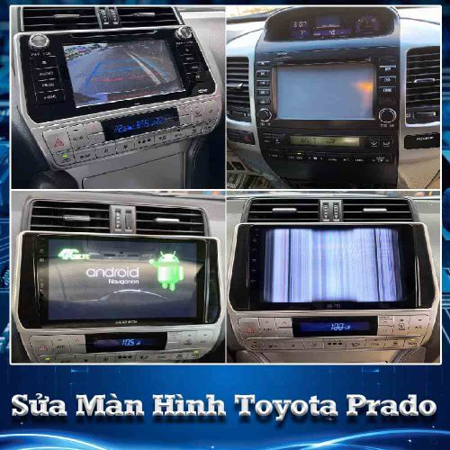 Sửa Màn Hình Ô Tô Toyota Land Cruiser Prado Toàn Quốc 